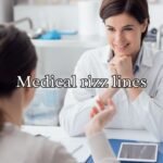 Medical rizz lines